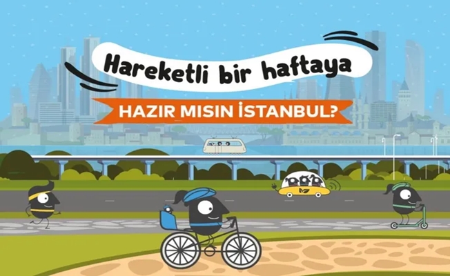 İstanbul'u hareketli bir hafta bekliyor!