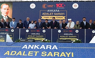 Yeni Ankara Adalet Sarayı'nın temeli atıldı