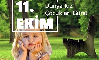 "Kız çocukları toplumsal ilerlemenin anahtar unsuru"